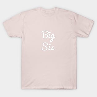 Big sis T-Shirt